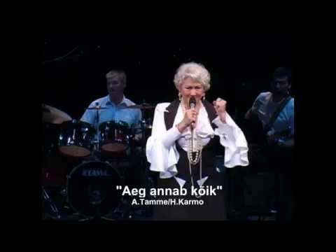 Heidy Tamme - Aeg annab kõik