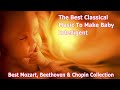 The Best Of Classical Music To Make Baby Kick Intelligent Inside The Womb