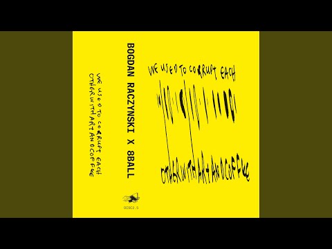 We Used To Corrupt Each Other With Art And Coffee (Full Mix)