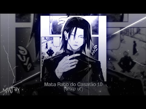 Mata Rato do Casarão 1.0 (Speed Up)