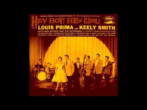 Louis Prima & Kelly Smith - Hey Boy! Hey Girl!