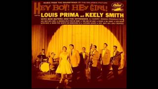 Louis Prima & Kelly Smith - Hey Boy! Hey Girl!