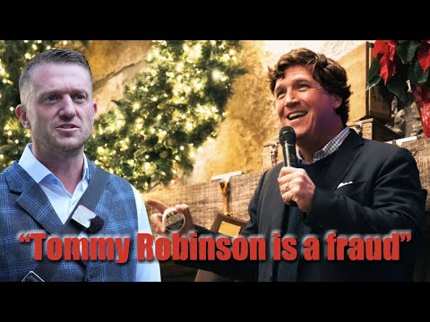 "Tommy Robinson is a fraud" says Tucker Carlson