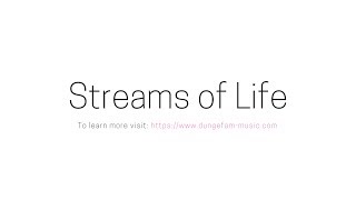Streams of Life Story