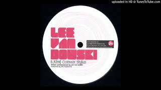 Lee Van Dowski - B - King Convex Stylus