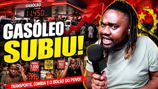 Preço do Gasóleo Subiu e a Vida do Angolano Ficou Ainda Mais Difícil