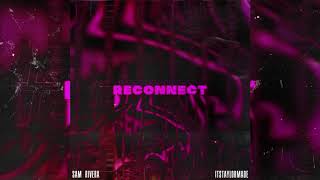 Reconnect Music Video