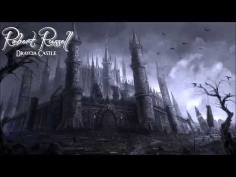 Dark Cathedral Music ~ Draycia Castle