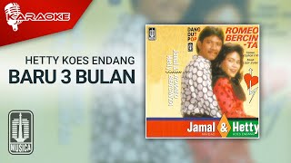 Download lagu Hetty Koes Endang - Baru 3 Bulan ( Karaoke Video) mp3