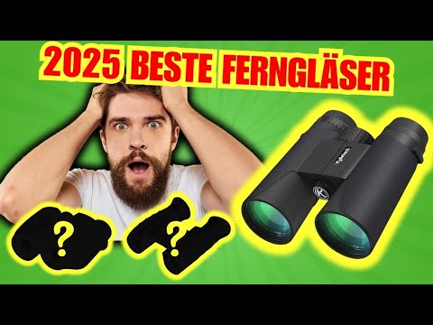🚀 Top 7 Beste Ferngläser Qualität/Preis 2025 – Das Musst Du Wissen, Bevor Du Kaufst!