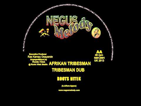 AFRIKAN TRIBESMAN RIDDIM - ROOTS HITEK