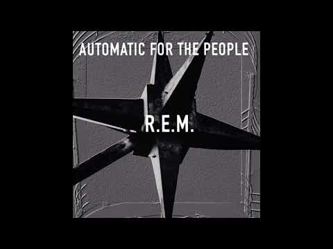 R̲ E̲ M - A̲u̲t̲omatic f̲or t̲he P̲e̲ople (Full Album) 1992