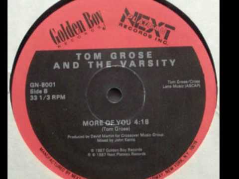 Tom Grose & The Varsity - More Of You