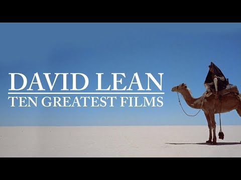 DAVID LEAN | The Ten Greatest Films Ranked | Andy's Saturday Film Club
