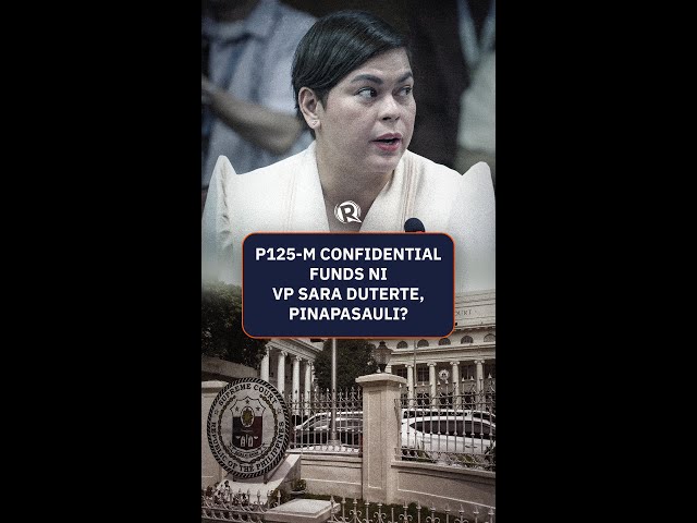 [PANOORIN] P125-M confidential funds ni VP Sara Duterte, pinapasauli?