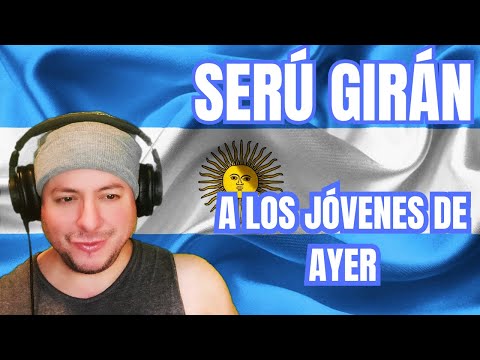 FIRST TIME HEARING Serú Girán- "A Los Jóvenes De Ayer" (Reaction)