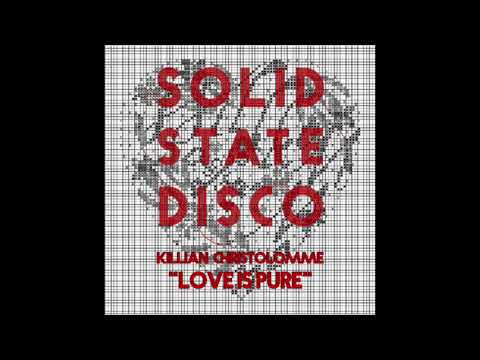 SSD237 Killian Christolomme "Love Is Pure"