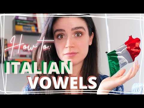 Improve your Pronunciation | The Italian Vowels