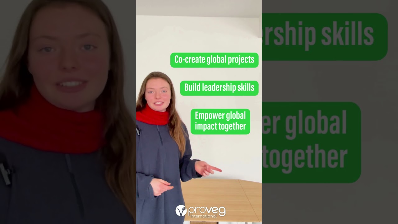 FINAL CALL: Join the ProVeg Youth Board