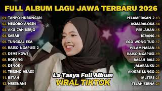 Download lagu TANPO HUBUNGAN - LA TASYA FEAT REI VANIA - PLAYLIST LAGU JAWA TERPOPULER 2026 mp3
