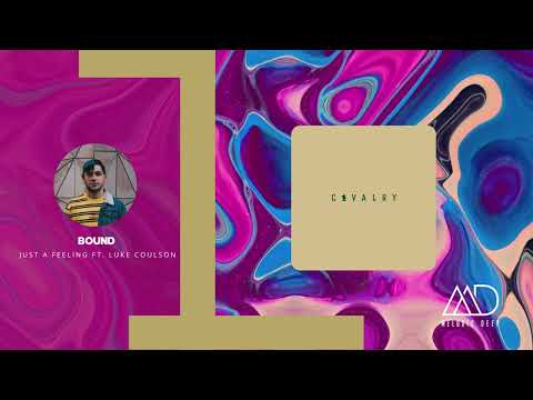 PREMIERE: Bound - Just A Feeling ft. Luke Coulson [UGENIUS MUSIC]