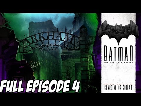 Batman Telltale Episode 4 Gameplay Walkthrough Part 1 Ending Full Guardian of Gotham Series