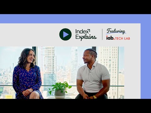 Understanding the New Video Placement Guidelines Featuring IAB Tech Lab | Index Explains
