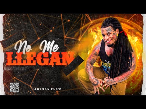 Jackson Flow Caro - No me llegan