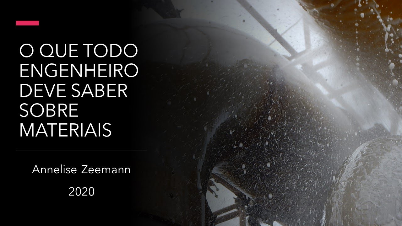 O QUE TODO ENGENHEIRO DEVE SABER SOBRE MATERIAIS