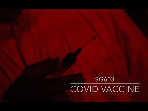 Sg603 - COVID VACCINE (Official Music Video)