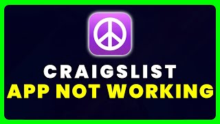 Craigslist App Not Working: How to Fix Craigslist App Not Working