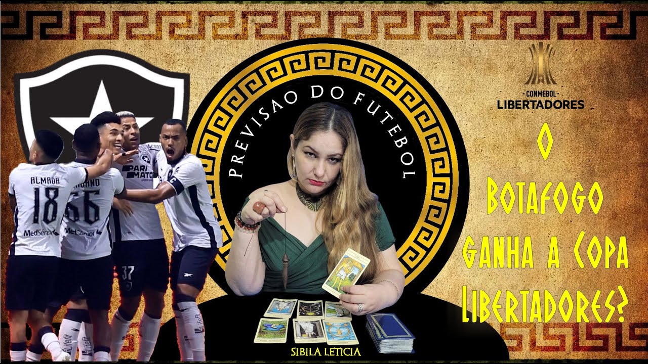 Previsão do Futebol   O Botafogo ganha a Copa Libertradores?