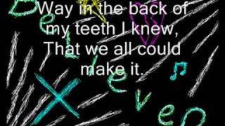 Believer~By Kill Hannah (With Lyrics)