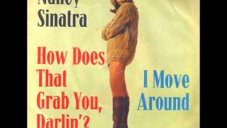 Nancy Sinatra - How Does That Grab You Darlin&#39;