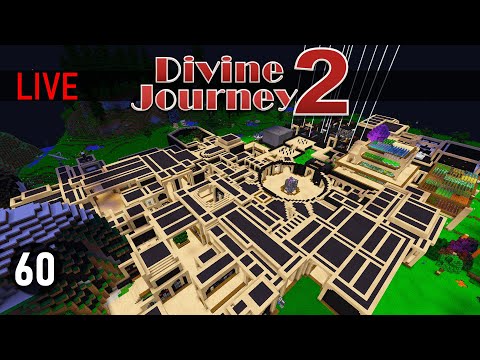 Divine Journey 2: Ep60 - Base Building! LIVE