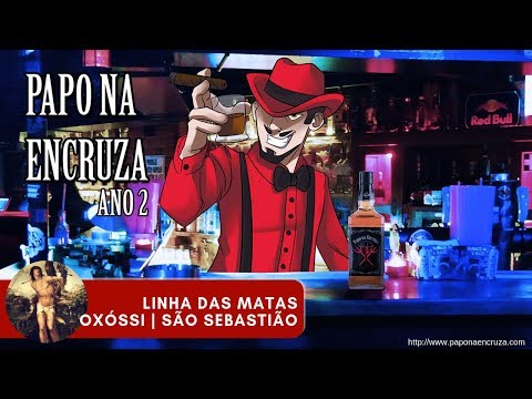Papo na Encruza 50 - Linha das Matas | Oxóssi e São Sebastião