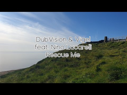 [한국어 가사 해석 / Lyrics in Korean] DubVision & Vigel feat. Nino Lucarelli - Rescue Me (Extended Mix)