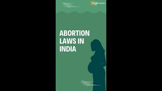 Abortion Laws in India #AbortionLaws #Shorts