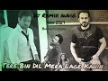 Tere Bin Dil Mera Lage Kahin Na DJ Remix Audio Song Emraan Hashmi New 2021 Bhanu Big Song
