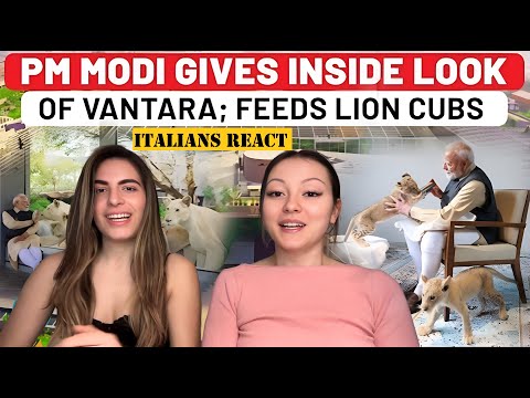 Italians React To PM Modi Inaugurates Vantara In Jamnagar