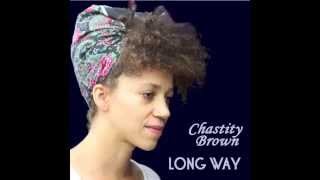 Chastity Brown-  Honey Bee (Official Audio)