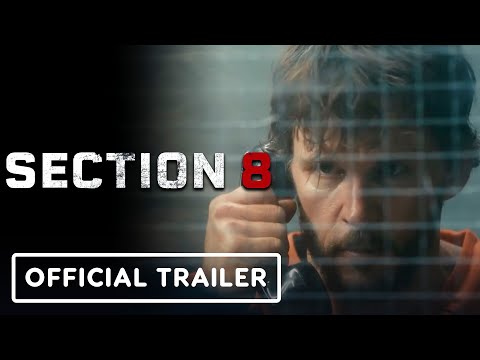 Section 8 - Official Trailer (2022) Ryan Kwanten, Dolph Lundgren, Dermot Mulroney