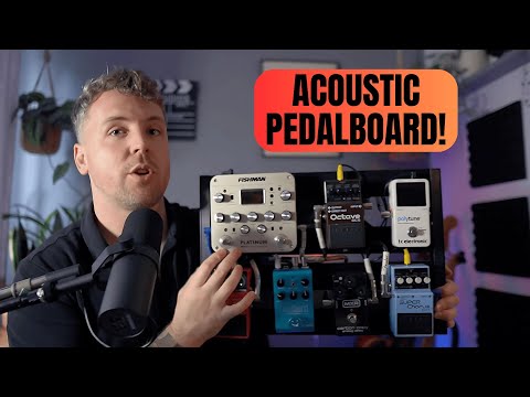 My Acoustic Pedalboard Setup - Perfect Pedalboard Setup for Solo Acoustic Musicians