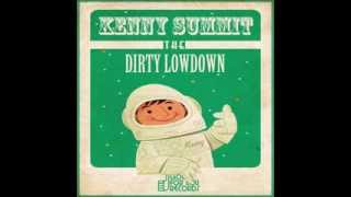 Kenny Summit - The Dirty Lowdown (Original)