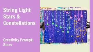 Stars and Constellations Creativity Prompt | | Art Journal | Creativity Prompt: Stars