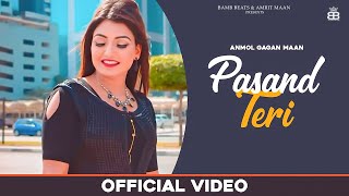 Pasand Teri (Official Video) Anmol Gagan Maan | Latest Punjabi Songs 2020 | New Punjabi Songs 2020 IMAGES, GIF, ANIMATED GIF, WALLPAPER, STICKER FOR WHATSAPP & FACEBOOK