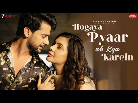 Poster  Hogaya Pyaar Ab Kya Karein Lyrics – Stebin Ben 