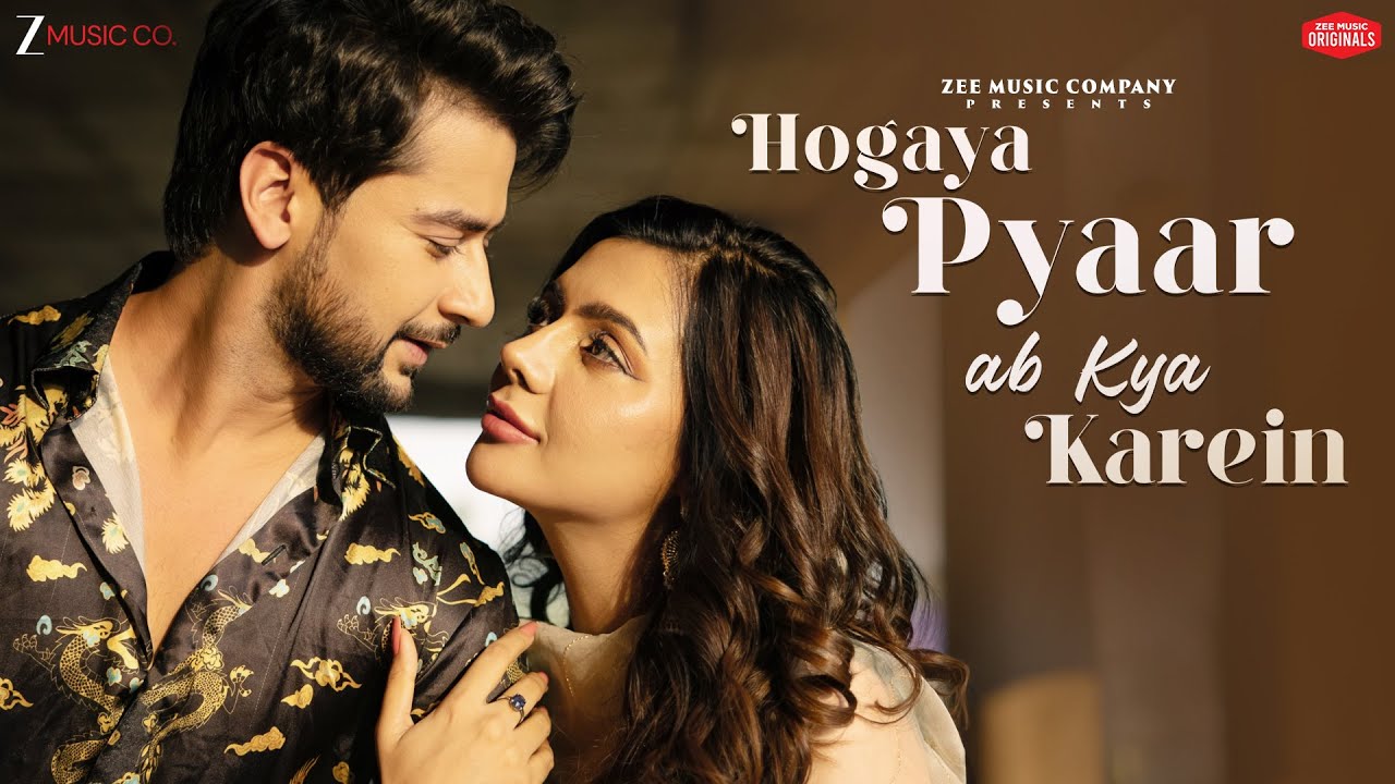 Hogaya Pyaar Ab Kya Karein Lyrics | Stebin Ben