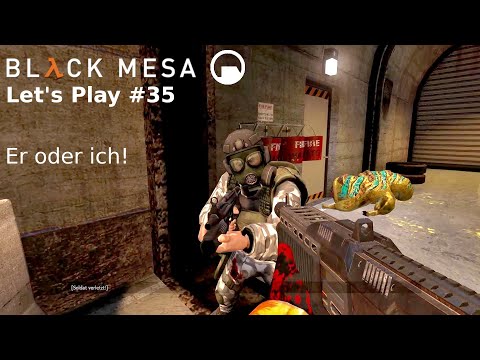 Black Mesa Let's Play #35: Soldaten -- sie sind überall!