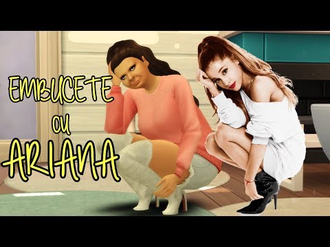 EMBUCETE VIRA ARIANA GRANDE POR UM DIA